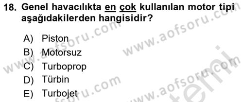 Genel Havacılık Dersi 2025 - 2026 Yılı Yaz Okulu Sınav Soruları 18. Soru