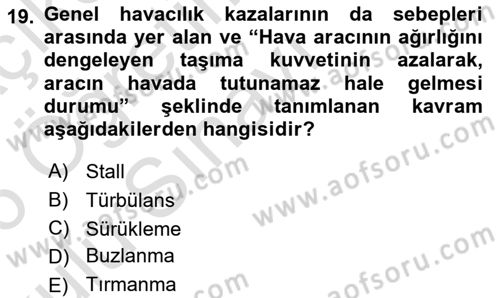 Genel Havacılık Dersi 2025 - 2026 Yılı Yaz Okulu Sınav Soruları 19. Soru