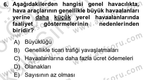 Genel Havacılık Dersi 2025 - 2026 Yılı Yaz Okulu Sınav Soruları 6. Soru