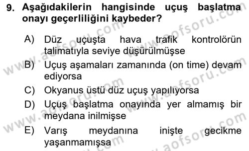 Havayolu İşletmelerinde Operasyonel Planlama Dersi 2018 - 2019 Yılı (Final) Dönem Sonu Sınav Soruları 9. Soru