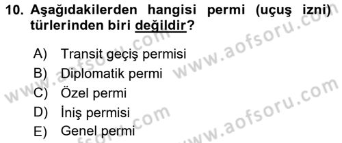 Havayolu İşletmelerinde Operasyonel Planlama Dersi 2018 - 2019 Yılı Yaz Okulu Sınav Soruları 10. Soru