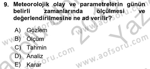 Havayolu İşletmelerinde Operasyonel Planlama Dersi 2018 - 2019 Yılı Yaz Okulu Sınavı 9. Soru