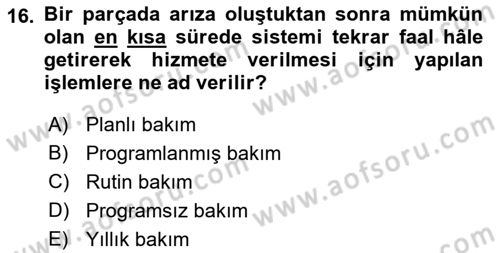 Havayolu İşletmelerinde Operasyonel Planlama Dersi 2021 - 2022 Yılı (Vize) Ara Sınav Soruları 16. Soru