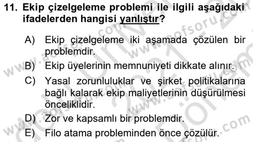 Havayolu İşletmelerinde Operasyonel Planlama Dersi 2021 - 2022 Yılı (Final) Dönem Sonu Sınav Soruları 11. Soru