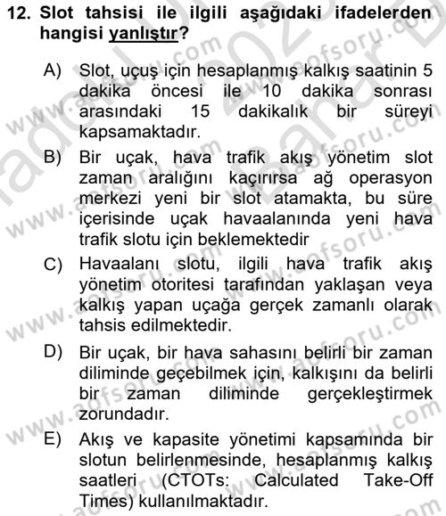 Havayolu İşletmelerinde Operasyonel Planlama Dersi 2023 - 2024 Yılı (Vize) Ara Sınav Soruları 12. Soru
