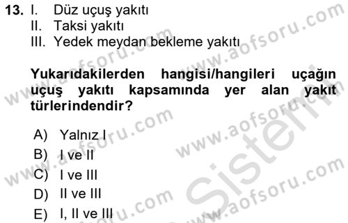 Havayolu İşletmelerinde Operasyonel Planlama Dersi 2023 - 2024 Yılı (Final) Dönem Sonu Sınav Soruları 13. Soru