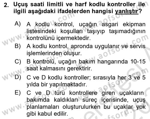 Havayolu İşletmelerinde Operasyonel Planlama Dersi 2023 - 2024 Yılı (Final) Dönem Sonu Sınav Soruları 2. Soru