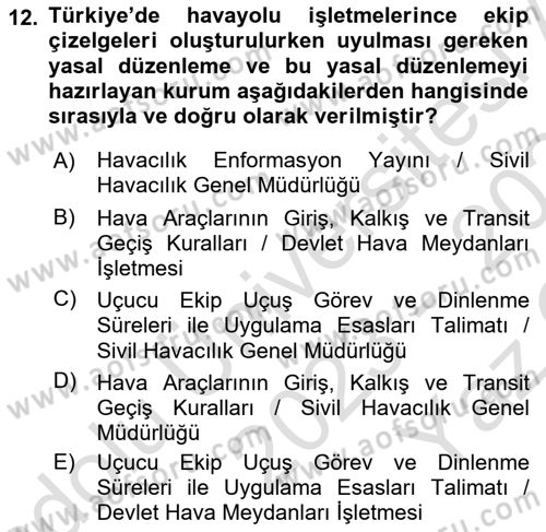Havayolu İşletmelerinde Operasyonel Planlama Dersi 2023 - 2024 Yılı Yaz Okulu Sınav Soruları 12. Soru