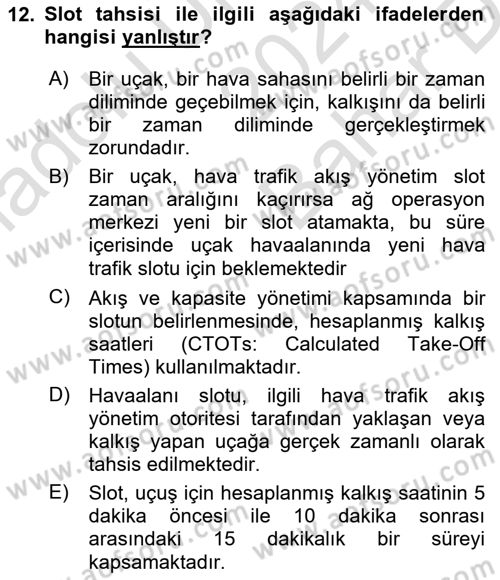 Havayolu İşletmelerinde Operasyonel Planlama Dersi 2024 - 2025 Yılı (Vize) Ara Sınav Soruları 12. Soru