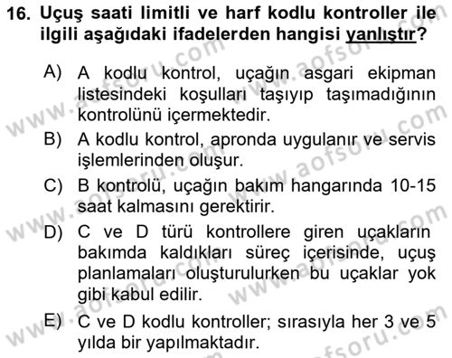 Havayolu İşletmelerinde Operasyonel Planlama Dersi 2024 - 2025 Yılı (Vize) Ara Sınav Soruları 16. Soru