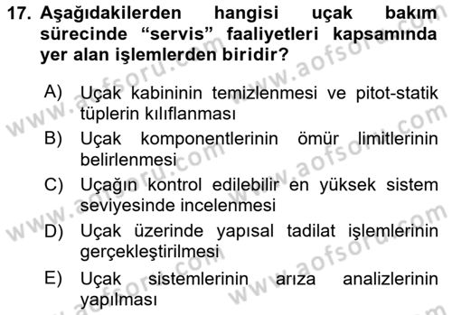 Havayolu İşletmelerinde Operasyonel Planlama Dersi 2024 - 2025 Yılı (Vize) Ara Sınav Soruları 17. Soru