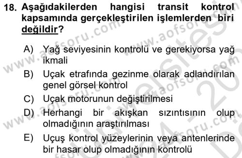 Havayolu İşletmelerinde Operasyonel Planlama Dersi 2024 - 2025 Yılı (Vize) Ara Sınav Soruları 18. Soru