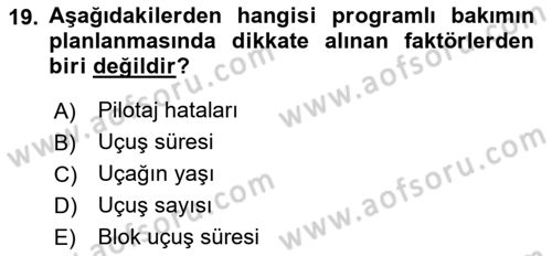 Havayolu İşletmelerinde Operasyonel Planlama Dersi 2024 - 2025 Yılı (Vize) Ara Sınav Soruları 19. Soru