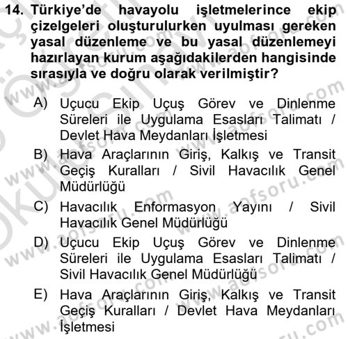 Havayolu İşletmelerinde Operasyonel Planlama Dersi 2024 - 2025 Yılı Yaz Okulu Sınav Soruları 14. Soru