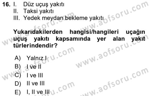 Havayolu İşletmelerinde Operasyonel Planlama Dersi 2024 - 2025 Yılı Yaz Okulu Sınav Soruları 16. Soru