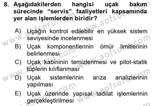 Havayolu İşletmelerinde Operasyonel Planlama Dersi 2024 - 2025 Yılı Yaz Okulu Sınav Soruları 8. Soru