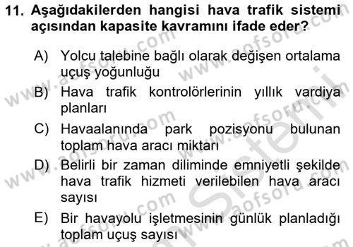 Havayolu İşletmelerinde Operasyonel Planlama Dersi 2025 - 2026 Yılı (Vize) Ara Sınav Soruları 11. Soru