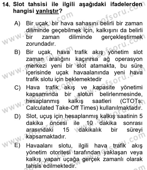 Havayolu İşletmelerinde Operasyonel Planlama Dersi 2025 - 2026 Yılı (Vize) Ara Sınav Soruları 14. Soru