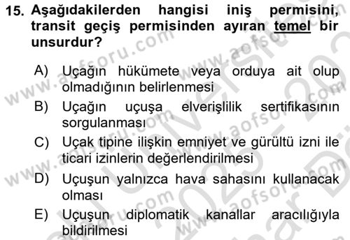Havayolu İşletmelerinde Operasyonel Planlama Dersi 2025 - 2026 Yılı (Vize) Ara Sınav Soruları 15. Soru