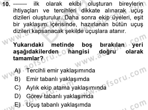 Havayolu İşletmelerinde Operasyonel Planlama Dersi 2025 - 2026 Yılı (Final) Dönem Sonu Sınav Soruları 10. Soru