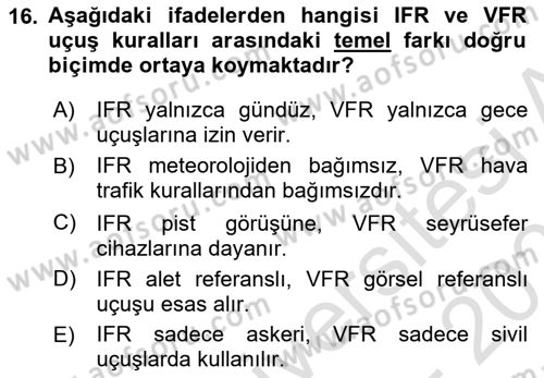 Havayolu İşletmelerinde Operasyonel Planlama Dersi 2025 - 2026 Yılı (Final) Dönem Sonu Sınav Soruları 16. Soru