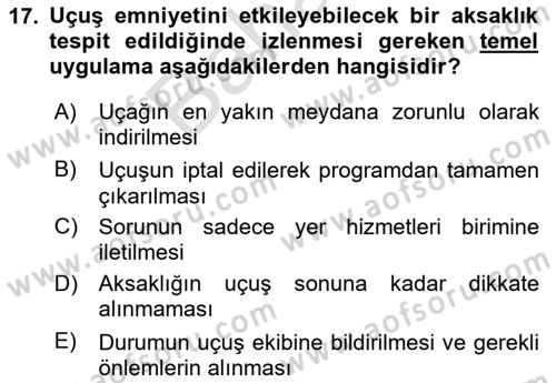 Havayolu İşletmelerinde Operasyonel Planlama Dersi 2025 - 2026 Yılı (Final) Dönem Sonu Sınav Soruları 17. Soru