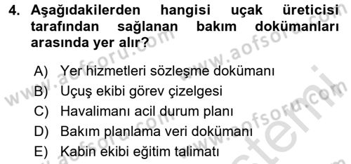 Havayolu İşletmelerinde Operasyonel Planlama Dersi 2025 - 2026 Yılı (Final) Dönem Sonu Sınav Soruları 4. Soru