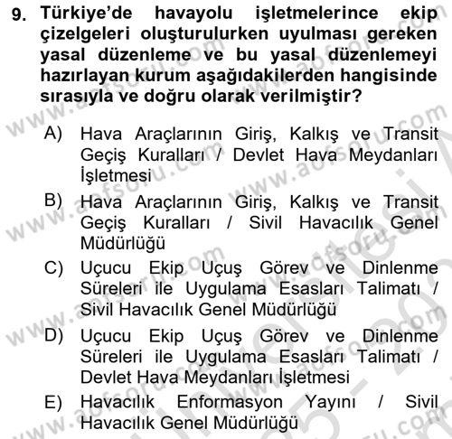 Havayolu İşletmelerinde Operasyonel Planlama Dersi 2025 - 2026 Yılı (Final) Dönem Sonu Sınav Soruları 9. Soru