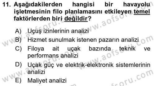 Havayolu İşletmelerinde Operasyonel Planlama Dersi 2025 - 2026 Yılı Yaz Okulu Sınav Soruları 11. Soru