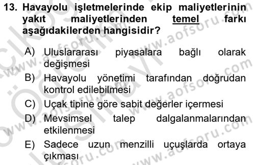 Havayolu İşletmelerinde Operasyonel Planlama Dersi 2025 - 2026 Yılı Yaz Okulu Sınav Soruları 13. Soru