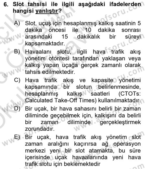 Havayolu İşletmelerinde Operasyonel Planlama Dersi 2025 - 2026 Yılı Yaz Okulu Sınav Soruları 6. Soru