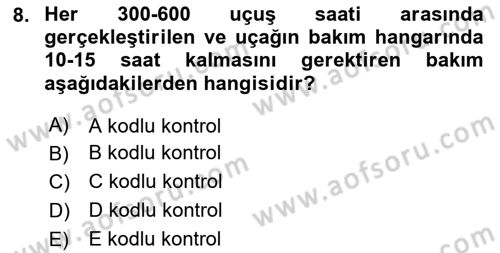 Havayolu İşletmelerinde Operasyonel Planlama Dersi 2025 - 2026 Yılı Yaz Okulu Sınav Soruları 8. Soru