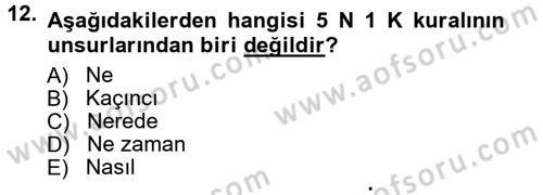 Halkla İlişkiler Dersi 2012 - 2013 Yılı (Vize) Ara Sınav Soruları 12. Soru