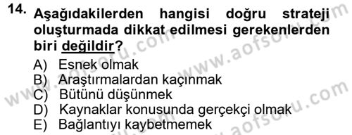 Halkla İlişkiler Dersi 2012 - 2013 Yılı (Vize) Ara Sınav Soruları 14. Soru