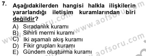 Halkla İlişkiler Dersi 2012 - 2013 Yılı (Vize) Ara Sınav Soruları 7. Soru