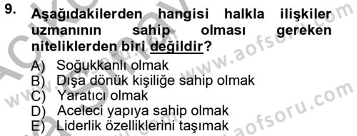 Halkla İlişkiler Dersi 2012 - 2013 Yılı (Vize) Ara Sınav Soruları 9. Soru