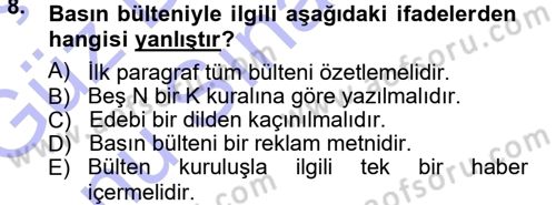 Halkla İlişkiler Dersi 2012 - 2013 Yılı (Final) Dönem Sonu Sınav Soruları 8. Soru