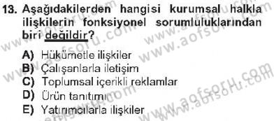 Halkla İlişkiler Dersi 2012 - 2013 Yılı Tek Ders Sınav Soruları 13. Soru