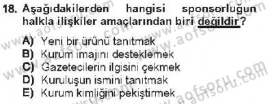 Halkla İlişkiler Dersi 2012 - 2013 Yılı Tek Ders Sınav Soruları 18. Soru