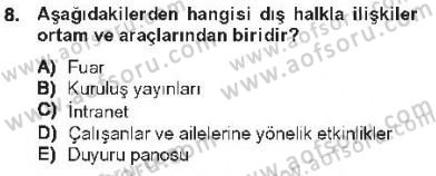 Halkla İlişkiler Dersi 2012 - 2013 Yılı Tek Ders Sınav Soruları 8. Soru