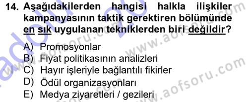 Halkla İlişkiler Dersi 2013 - 2014 Yılı (Vize) Ara Sınav Soruları 14. Soru