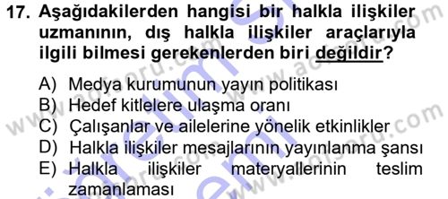 Halkla İlişkiler Dersi 2013 - 2014 Yılı (Vize) Ara Sınav Soruları 17. Soru