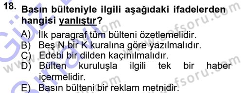 Halkla İlişkiler Dersi 2013 - 2014 Yılı (Vize) Ara Sınav Soruları 18. Soru