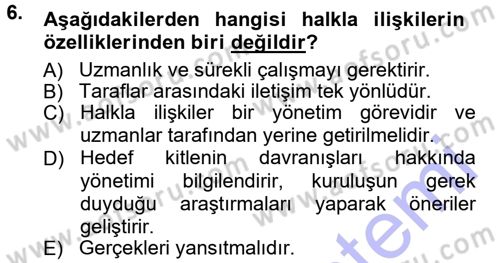 Halkla İlişkiler Dersi 2013 - 2014 Yılı (Vize) Ara Sınav Soruları 6. Soru