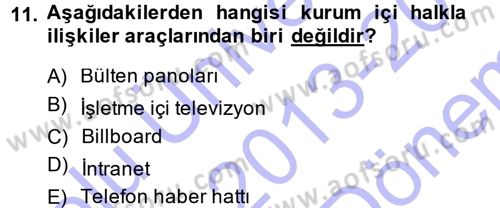 Halkla İlişkiler Dersi 2013 - 2014 Yılı (Final) Dönem Sonu Sınav Soruları 11. Soru