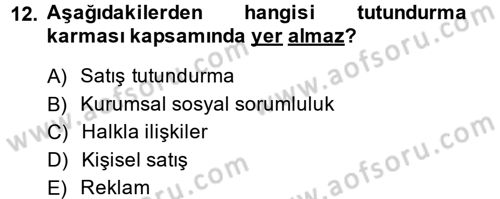 Halkla İlişkiler Dersi 2013 - 2014 Yılı (Final) Dönem Sonu Sınav Soruları 12. Soru