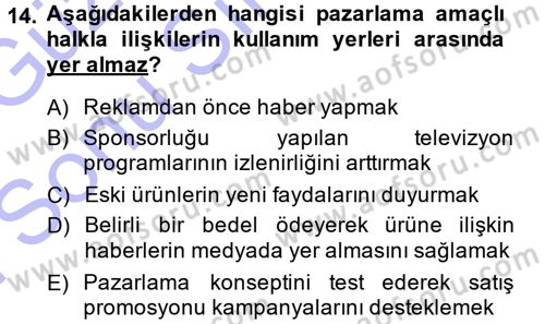 Halkla İlişkiler Dersi 2013 - 2014 Yılı (Final) Dönem Sonu Sınav Soruları 14. Soru