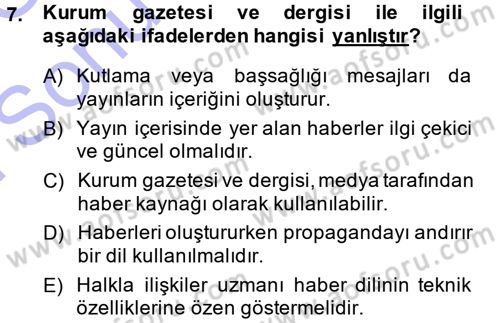 Halkla İlişkiler Dersi 2013 - 2014 Yılı (Final) Dönem Sonu Sınav Soruları 7. Soru