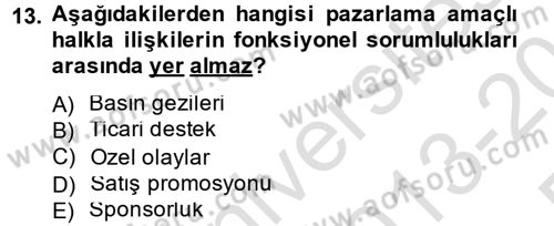 Halkla İlişkiler Dersi 2013 - 2014 Yılı Tek Ders Sınav Soruları 13. Soru