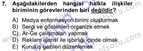 Halkla İlişkiler Dersi 2014 - 2015 Yılı (Vize) Ara Sınav Soruları 7. Soru